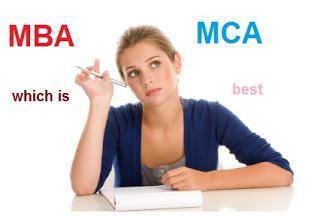 After Graduation MBA or MCA which is best