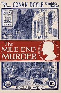 The Mile End Murder – Sinclair McKay