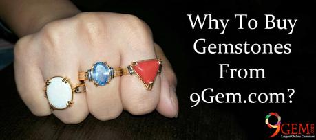 Why To Buy Gemstones From 9Gem.com