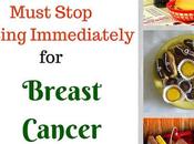 Foods Must Stop Eating Immediately Breast Cancer Prevention (And Reversing Too)