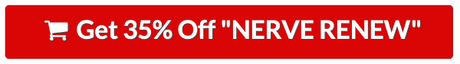 NERVE-RENEW-cost NERVE RENEW REVIEWS - Natural Neuropathy Pain Treatment?