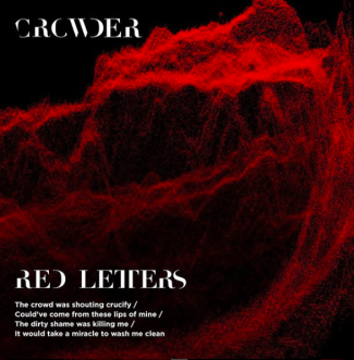 Crowder Surprises Fans With New Music From Upcoming Album