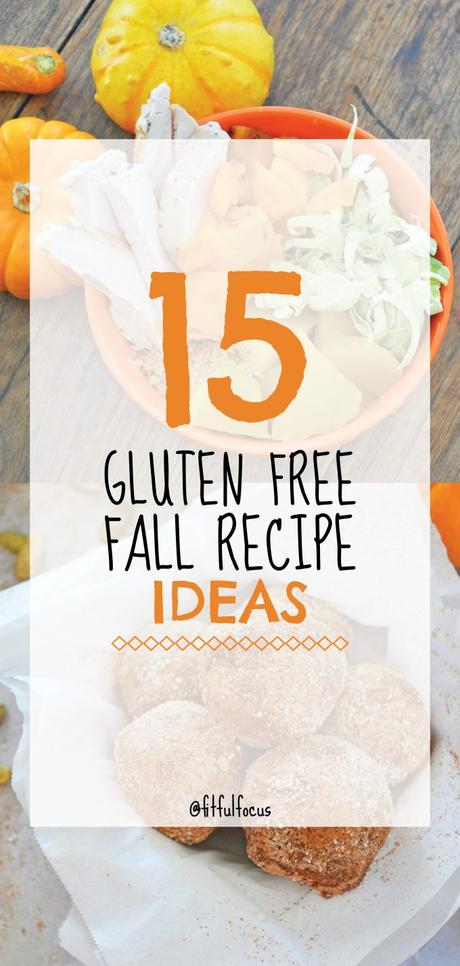 15 Gluten Free Fall Recipes Ideas