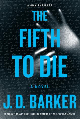 The Fifth to Die by J.D. Barker- Feature and Review