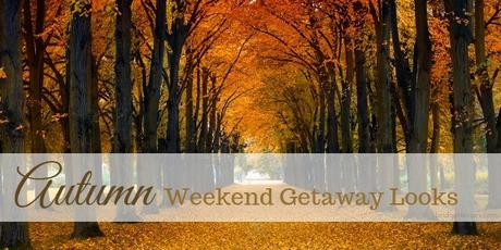 Autumn Weekend Getaway Looks