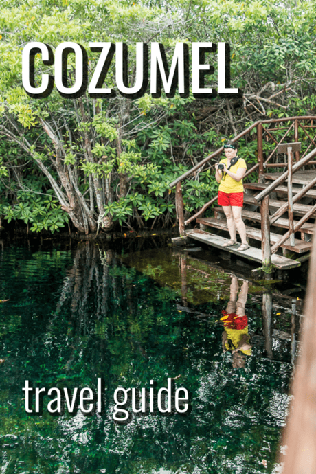 The Essential Cozumel Travel Guide