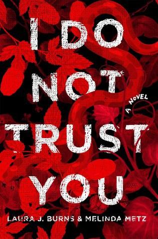 idonottrustyou THEN