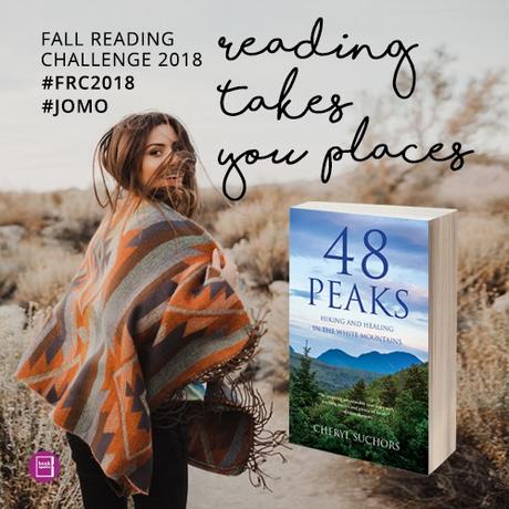 BOOK SPOTLIGHT: 48 Peaks: Hiking and Healing in the White Mountains by Cheryl Suchors #FRC2018 #JOMO