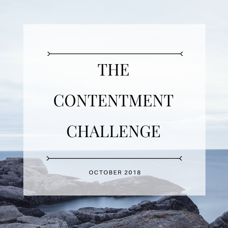 The Contentment Challenge - October Goals - Halfway Point