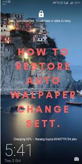 how to restore auto wallpaper change setting honor