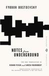BOOK REVIEW: Notes from Underground by Fyodor Dostoevsky