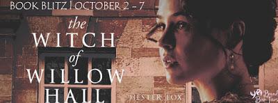 The Witch of Willow Hall  by Hester Fox