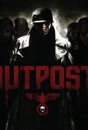 Franchise Weekend – Outpost (2008)