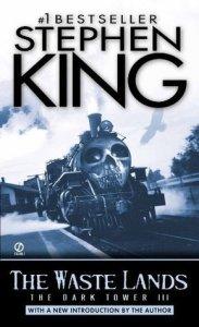 The Waste Lands (The Dark Tower #3) – Stephen King