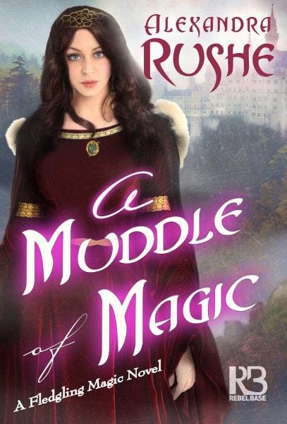 A Muddle of Magic by Alexandra Rushe