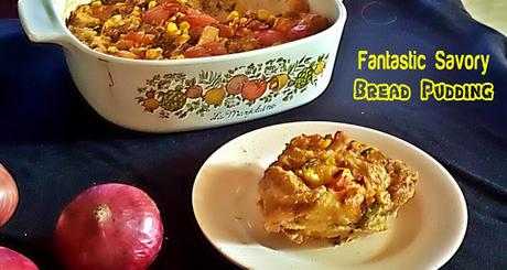 Fantastic Savory Bread Pudding Recipe @ treatntrick.blogspot.com