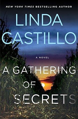 A Gathering of Secrets by Linda Castillo- Feature and Review
