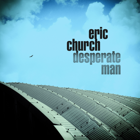 Eric Church, Desperate Man Album Review