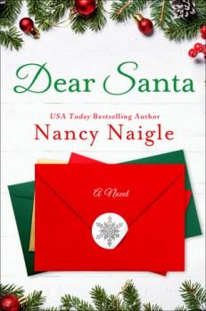 Dear Santa: A Novel by Nancy Naigle