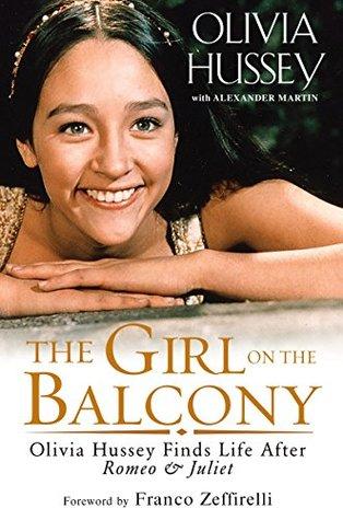 Girl on the Balcony by Olivia Hussey- Feature and Review