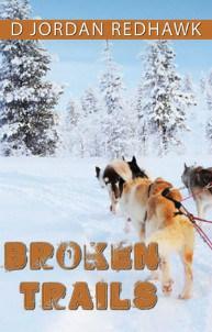 Mallory Lass reviews Broken Trails by D. Jordan Redhawk