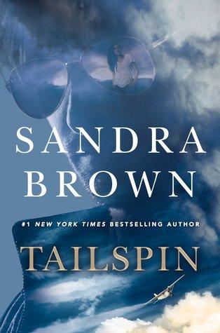 Tailspin by Sandra Brown- Feature and Review