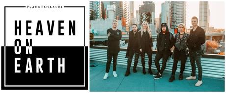 Planetshakers Band Releases Heaven On Earth CD/DVD Oct. 19, Preorder Begins Tomorrow