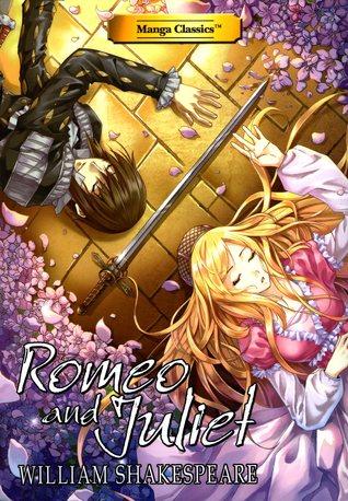 Manga Classics- Romeo and Juliet by William Shakespeare- Stacy King