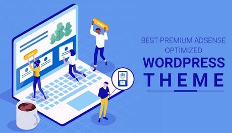 Check Out These 15 Brilliant AdSense Optimized WordPress Themes Today!