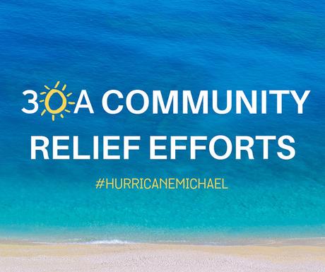 Hurricane Michael: 30A Community Relief Efforts