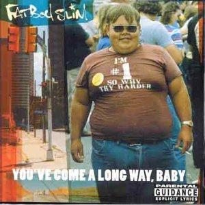 ALBUM: Fatboy Slim - You've Come A Long Way, Baby (1998)