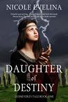 Daughter of Destiny (Guinevere's Tale #1)