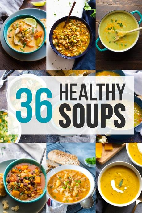 collage image with text 36 healthy soups
