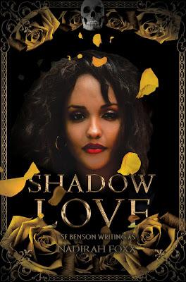 Shadow Love by Nadirah Foxx