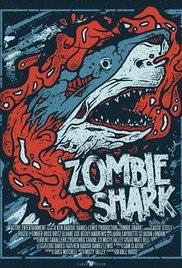 ABC Film Challenge – Horror – Z – Zombie Sharks (2015)