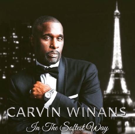 Carvin Winans Debut Solo Album ‘In The Softest Way’ Scheduled Early 2019