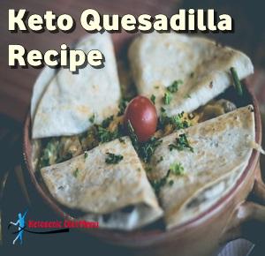 Keto Quesadillas Recipe