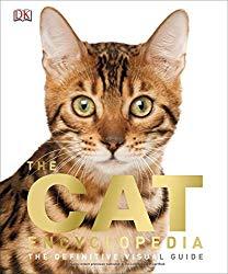 Image: The Cat Encyclopedia: The Definitive Visual Guide, by DK (Author). Publisher: DK (June 16, 2014)