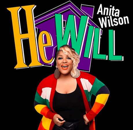 Watch: Anita Wilson House Party Inspired New Music Video ‘He Will’