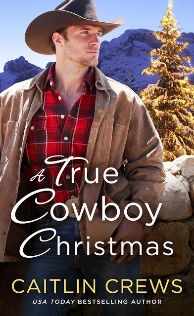A True Cowboy Christmas by Caitlin Crews - Spotlight Promo + Exclusive Excerpt