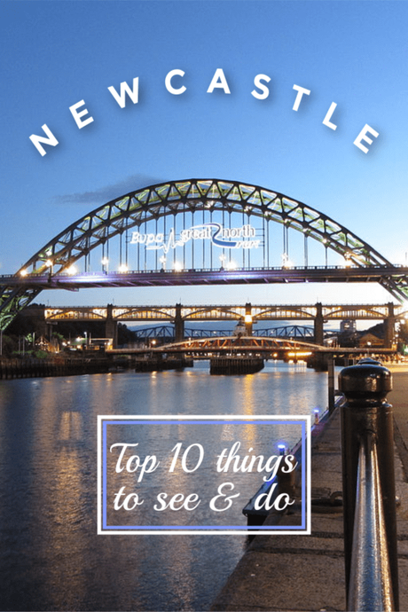 10 Fun Things to Do in Newcastle, England