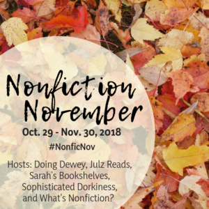 Nonfiction November Week 1: My Year In Nonfiction