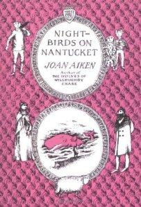Beth And Chrissi Do Kid-Lit – OCTOBER READ – Nightbirds On Nantucket (The Wolves Chronicles #3) – Joan Aiken
