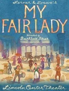 My Fair Lady (Broadway) Review My Fair Lady (Broadway) Review