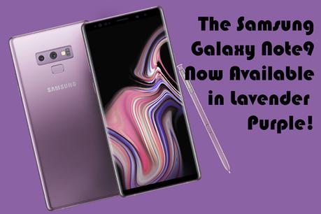 Celebrate The New Lavender Purple Samsung Galaxy Note9 At The Love More Pop-Up Experience Store Next Week