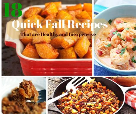 ​18 Quick Fall Recipes That Are Healthy, Delicious and Inexpensive