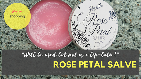 Shopping, Style and Us: India's Best Shopping and Self-Help Blog: Rose Petal Salve review