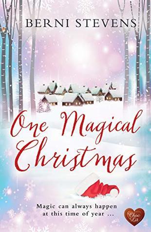 One Magical Christmas by Berni Stevens- Feature and Review