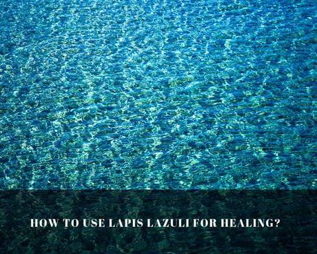 lapis lazuli healing