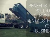 Benefits Roll-off Dumpster Rentals Your Business